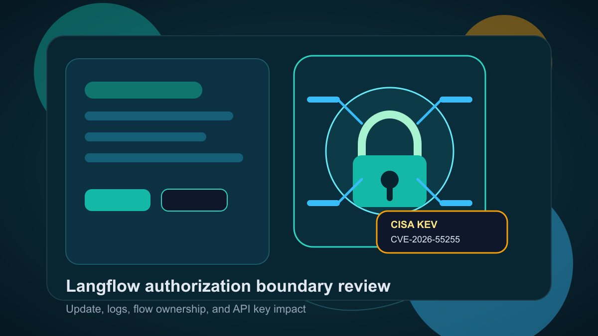 Langflow CVE-2026-55255がCISA KEVに追加：AIワークフローの認可境界を確認する