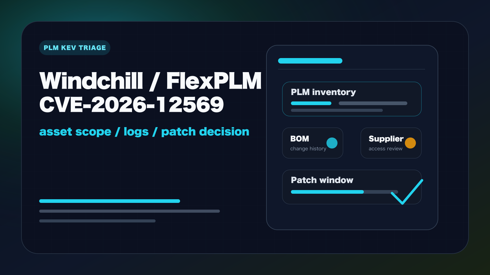 PTC Windchill / FlexPLM CVE-2026-12569がCISA KEV入り - PLM基盤でまず確認すること